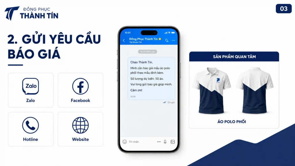 Gửi yêu cầu báo giá đồng phục qua Zalo Facebook Hotline Website