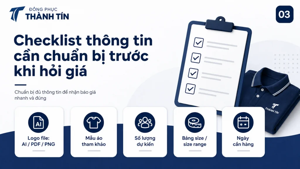 Checklist thông tin cần chuẩn bị trước khi hỏi giá đồng phục